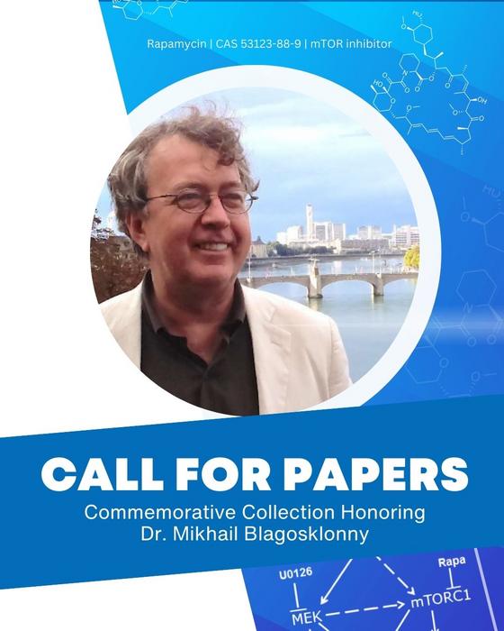 call-for-submissions:-special-issue-recognizing-dr.-mikhail-(misha)-blagosklonny’s-contributions