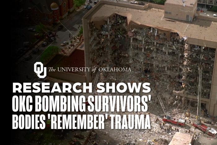 unraveling-the-memory:-ou-researchers-explore-trauma-imprints-in-oklahoma-city-bombing-survivors
