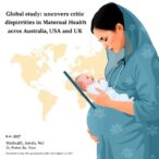 global-study-uncovers-critical-disparities-in-maternal-health-across-australia,-usa,-and-uk