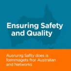 ensuring-safety-and-quality:-insights-from-australian-clinical-networks