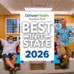 ochsner-health-hospitals-recognized-as-best-in-state-for-2026