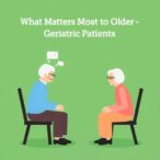 what-matters-most-to-older-geriatric-patients