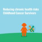 reducing-chronic-health-risks-in-childhood-cancer-survivors