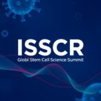 isscr-2026-launches-in-montreal-with-global-stem-cell-science-summit